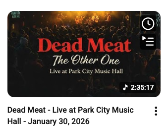 Dead Meat Releases The Other One — A Live Album Recorded in the Shadow of Bobby Weir’s Death
